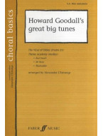 Howard Goodall: Great Big Tunes (noty na sborový zpěv SATB, SAB, klavír)