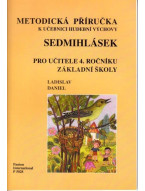 Ladislav Daniel: Sedmihlásek - metodická příručka k učebnici