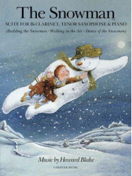 Howard Blake: The Snowman Suite (noty na klarinet, tenorsaxofon, klavír)