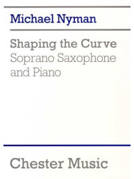 Michael Nyman: Shaping The Curve (noty na sopránsaxofon, klavír)