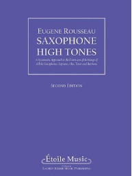 Eugene Rousseau: Saxophone High Tones (noty na saxofon)