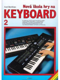 Axel Benthien: Nová škola hry na keyboard 2.díl