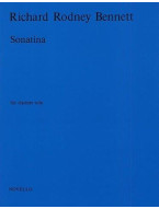 Richard Rodney Bennett: Sonatina For Clarinet Solo (noty na klarinet)