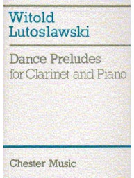 Witold Lutoslawski: Dance Preludes (Original Version 1954) (noty na klarinet, klavír)