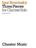 Igor Stravinskij: Three Pieces For Clarinet Solo (noty na klarinet)