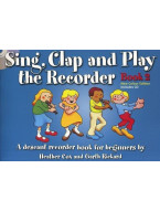 Sing, Clap And Play The Recorder Book 2 - Revised Edition (noty na zobcovou flétnu) (+audio)