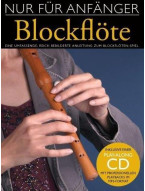 Nur Für Anfänger: Blockflöte (noty na zobcovou flétnu) (+audio)