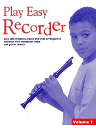 Play Easy Recorder Volume 1 (noty na zobcovou flétnu)