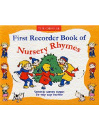 First Recorder Book Of Nursery Rhymes (noty na zobcovou flétnu)