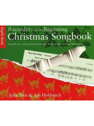 Recorder From The Beginning: Christmas Songbook Pupil's Book (noty na zobcovou flétnu)