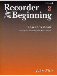 Recorder From The Beginning : Teacher's Book 2 (2004 Edition) (noty na zobcovou flétnu, klavír)