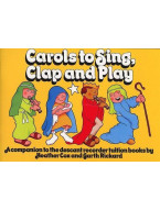 Carols To Sing, Clap And Play (noty na zobcovou flétnu)