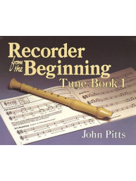 Recorder Tunes From The Beginning: Pupil's Book 1 (noty na zobcovou flétnu)