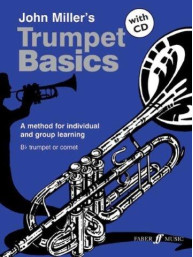 John Miller: Trumpet Basics (Pupil's Edition) (noty na trubku, klavír) (+audio)