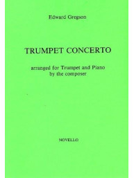 Edward Gregson: Concerto For Trumpet (noty na trubku, klavír)