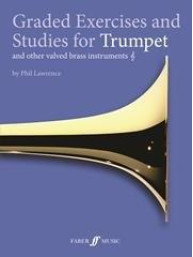 Phil Lawrence: Graded Exercises And Studies For Trumpet And Other Valved Brass Instruments (noty na trubku)