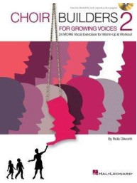 Choir Builders For Growing Voices 2 - 24 Vocal Exercises for Warm-up & Workout (noty pro sborový zpěv) (+audio)