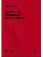 Jiří Köhler: Kytarová příručka pro samouky