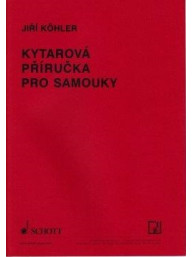 Jiří Köhler: Kytarová příručka pro samouky