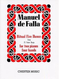 Manuel De Falla: Ritual Fire Dance (El Amor Brujo) For 2 Pianos (noty na čtyřruční klavír)