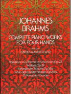 Johannes Brahms: Complete Piano Works For Four Hands (noty na čtyřruční klavír)