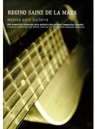 Regino Sainz De La Maza: Musica para Guitarra (noty na kytaru)