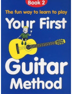 Your First Guitar Method: Book 2 (noty, tabulatury na kytaru)