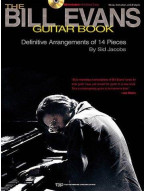 The Bill Evans Guitar Book: Music, Instruction and Analysis (noty, tabulatury na kytaru)