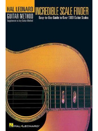 Hal Leonard Guitar Method: Incredible Scale Finder (noty na kytaru)