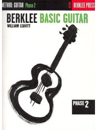 William Leavitt: Berklee Basic Guitar - Phase Two (noty na kytaru)