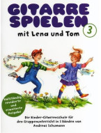 Gitarre Spielen mit Lena und Tom (Band 3) (noty na kytaru)