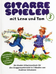 Gitarre Spielen mit Lena und Tom (Band 3) (noty na kytaru)