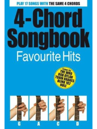 4 Chord Songbook: Favourite Hits (akordy na kytaru, texty písní)