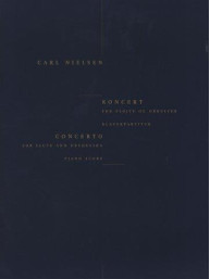 Carl Nielsen: Concerto For Flute And Orchestra (Flute/Piano) (noty na příčnou flétnu, klavír)