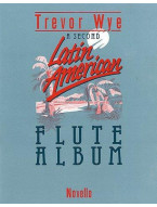 A Second Latin-American Flute Album (noty na příčnou flétnu, klavír)