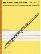 Making The Grade: Grade Three (noty na příčnou flétnu, klavír)