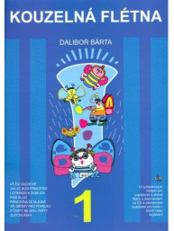 Dalibor Bárta: Kouzelná flétna 1 (+CD)