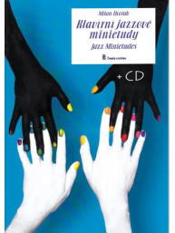 Milan Dvořák: Klavírní jazzové minietudy (+CD)