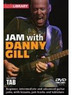Lick Library: Jam With Danny Gill (video škola hry pro kytaru)