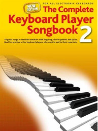 Complete Keyboard Player: New Songbook #2 (noty na keyboard)