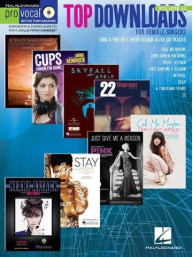 Pro Vocal Women's Edition 62: Top Downloads (noty, melodická linka, akordy) (+audio)