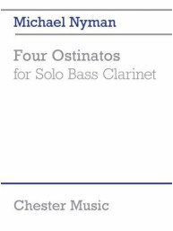 Michael Nyman: Four Ostinatos (For Solo Bass Clarinet) (noty na basklarinet)