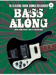 Bass Along: 10 Classic Rock Songs Reloaded (noty na baskytaru) (+audio)