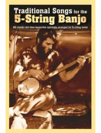 Traditional Songs For The 5-String Banjo (akordy, texty písní)