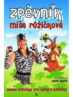 Míša Růžičková: Zpěvník - Veselé písničky pro chlapce a holčičky