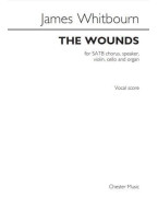 James Whibourn: The Wounds (noty na sborový zpěv SATB, housle, violoncello, varhany)