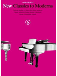 New Classics To Moderns: Book 6 (noty na sólo klavír)