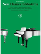 New Classics To Moderns: Book 3 (noty na sólo klavír)