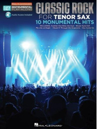Easy Instrumental Play-Along: Classic Rock (noty na tenorsaxofon) (+audio)