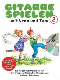 Gitarre Spielen Mit Lena Und Tom - Band 2 (noty na kytaru) (+audio)